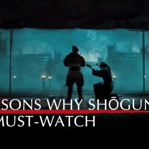 5 reasons to watch Shōgun on Disney+